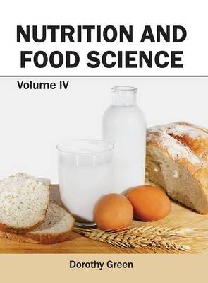 Nutrition and Food Science: Volume IV - 