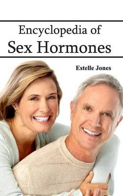 Encyclopedia of Sex Hormones - 