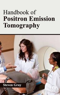 Handbook of Positron Emission Tomography - 