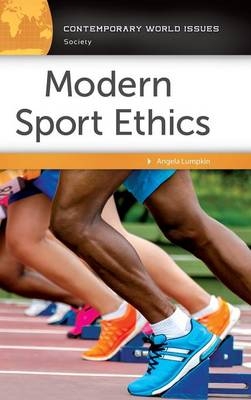 Modern Sport Ethics -  Lumpkin Angela Lumpkin