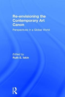 Re-envisioning the Contemporary Art Canon - 