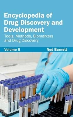 Encyclopedia of Drug Discovery and Development: Volume II (Tools, Methods, Biomarkers and Drug Discovery) - 