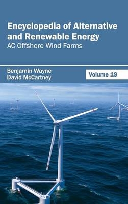 Encyclopedia of Alternative and Renewable Energy: Volume 19 (AC Offshore Wind Farms) - 