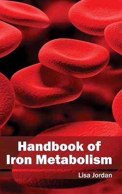 Handbook of Iron Metabolism - 