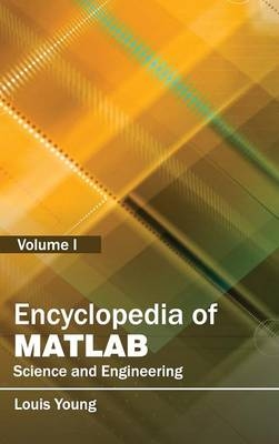 Encyclopedia of Matlab: Science and Engineering (Volume I) - 