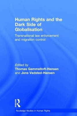 Human Rights and the Dark Side of Globalisation - 