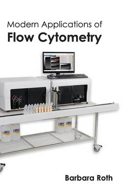 Modern Applications of Flow Cytometry - 