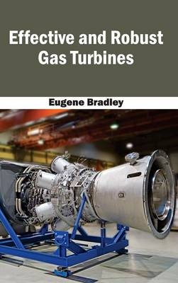 Effective and Robust Gas Turbines - 
