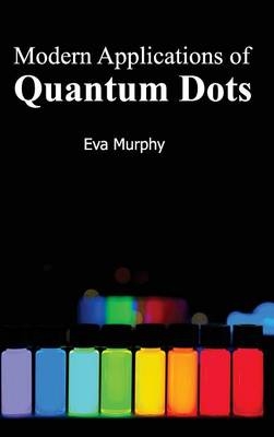 Modern Applications of Quantum Dots - 