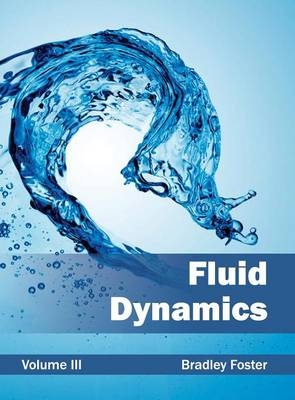 Fluid Dynamics: Volume III - 