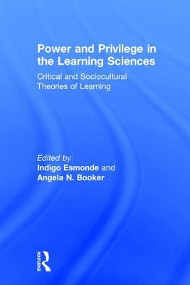 Power and Privilege in the Learning Sciences - 