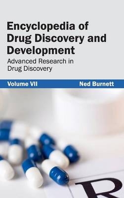 Encyclopedia of Drug Discovery and Development: Volume VII (Advanced Research in Drug Discovery) - 