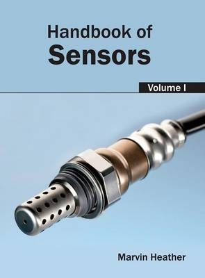Handbook of Sensors: Volume I - 