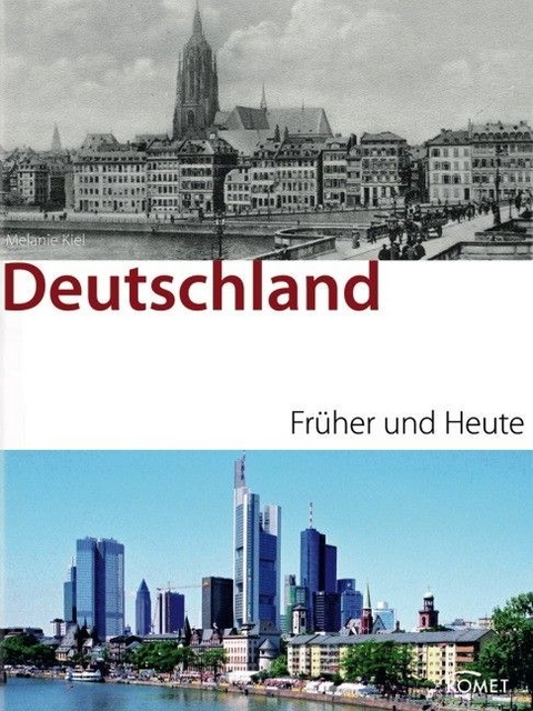 Deutschland früher und heute