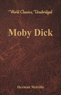 Moby Dick -  Herman Melville