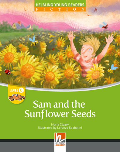 Young Reader, Level c, Fiction / Sam and the Sunflower Seeds, Big Book - Maria Cleary