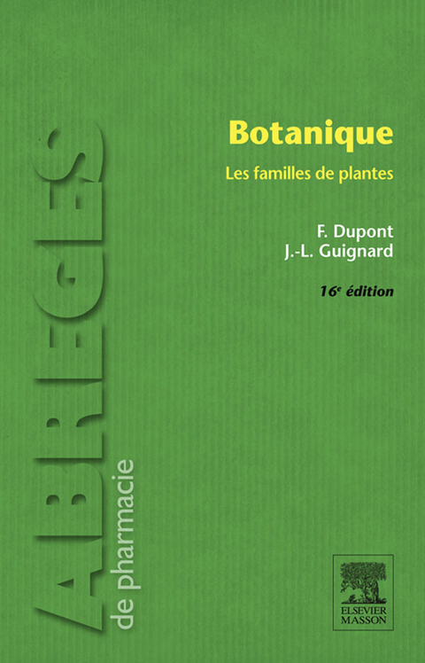 Botanique -  Frederic Dupont,  Jean-Louis Guignard