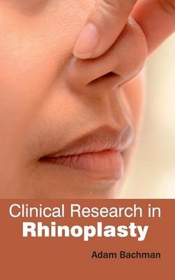 Clinical Research in Rhinoplasty - 