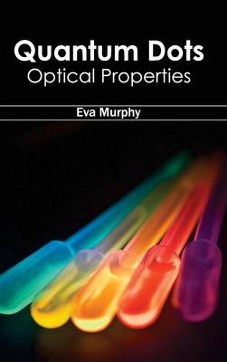 Quantum Dots: Optical Properties - 