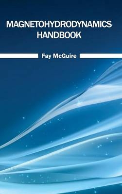 Magnetohydrodynamics Handbook - 