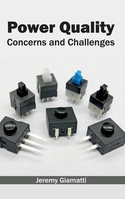 Power Quality: Concerns and Challenges - 