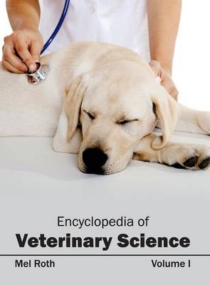 Encyclopedia of Veterinary Science: Volume I - 