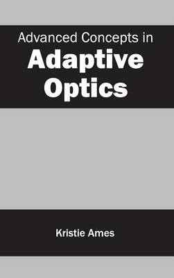 Advanced Concepts in Adaptive Optics - 