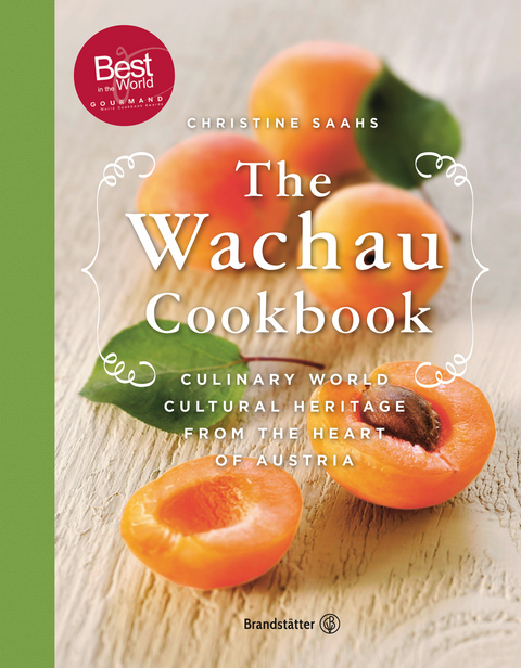 The Wachau Cookbook - Christine Saahs