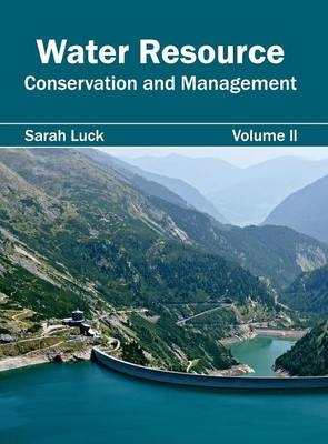 Water Resource: Conservation and Management (Volume II) - 