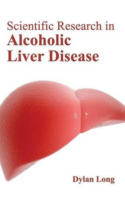 Scientific Research in Alcoholic Liver Disease - 