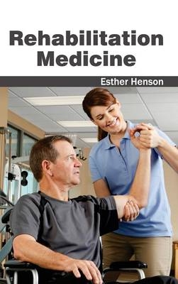 Rehabilitation Medicine - 