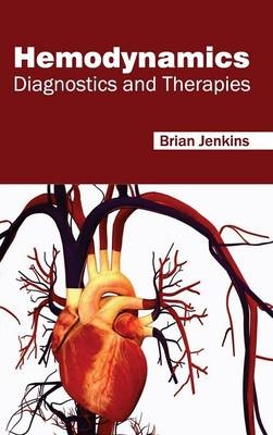 Hemodynamics: Diagnostics and Therapies - 