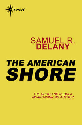 American Shore -  Samuel R. Delany