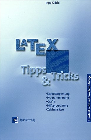 LaTeX - Tipps und Tricks - Ingo Klöckl