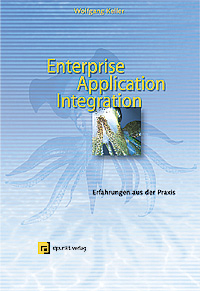 Enterprise Application Integration - Wolfgang Keller