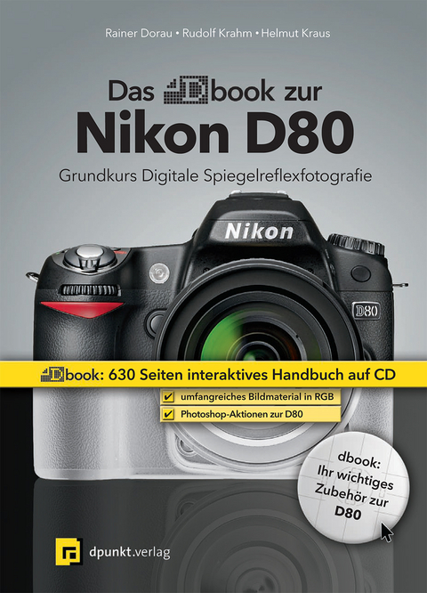 Das dbook zur Nikon D80 - Helmut Kraus, Rudolf Krahm, Rainer Dorau