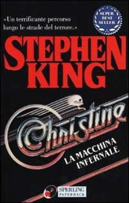 Crhristine la macchina infernale - Stephen King