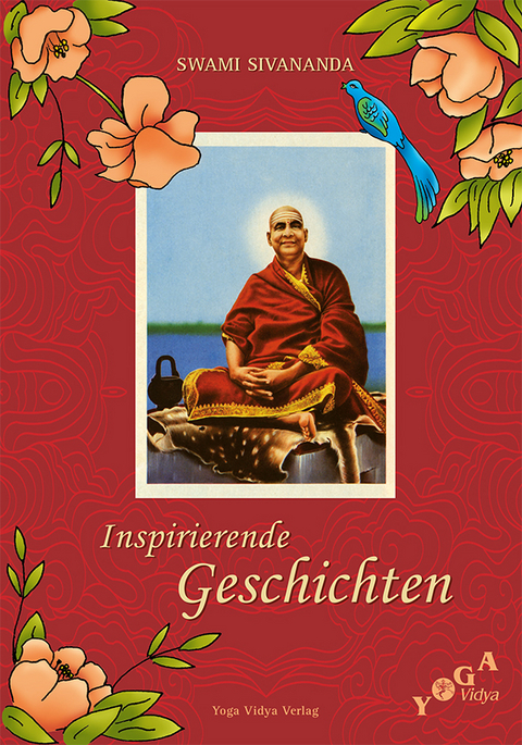 Inspirierende Geschichten - Swami Sivananda