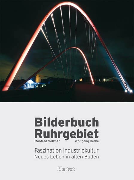 Bilderbuch Ruhrgebiet - Wolfgang Berke, Manfred Vollmer