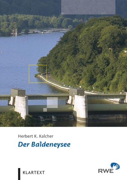 Der Baldeneysee - Herbert K Kalcher