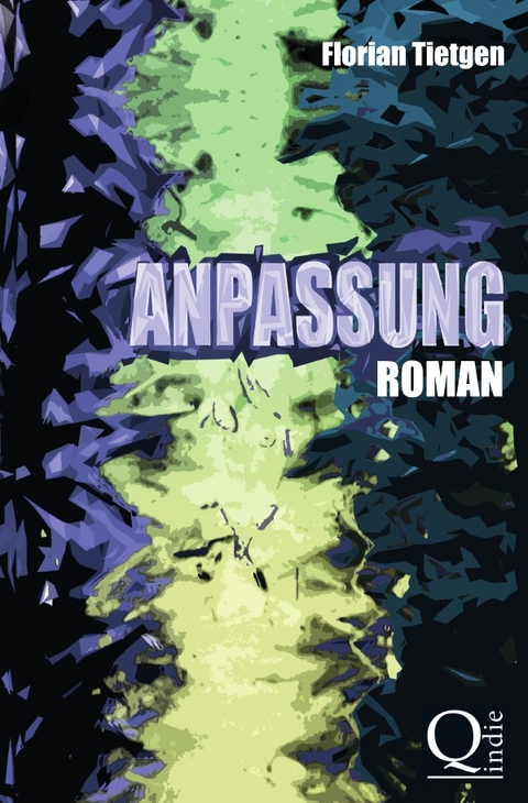 Anpassung - Florian Tietgen