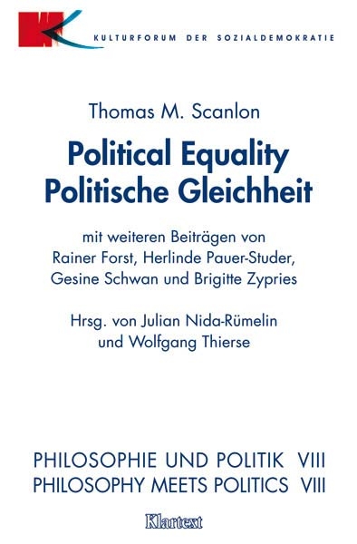 Political Equality /Politische Gleichheit - Thomas M Scanlon, Rainer Forst, Herlinde Pauer-Studer, Gesine Schwan, Brigitte Zypries