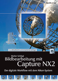 Bildbearbeitung mit Capture NX 2 - Walter Schlögl