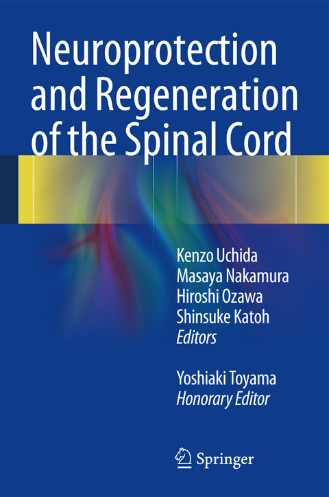 Neuroprotection and Regeneration of the Spinal Cord - 