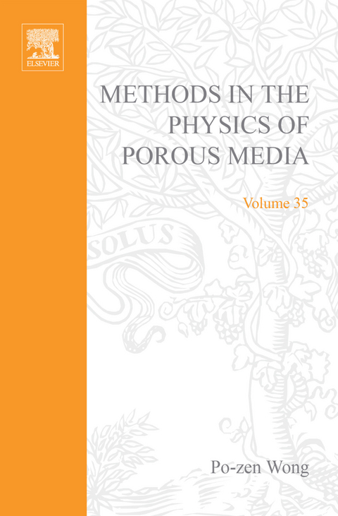 Methods of the Physics of Porous Media