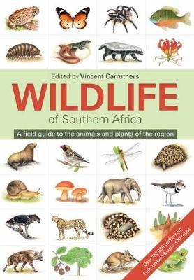 Wildlife of Southern Africa -  Vincent Carruthers