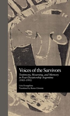 Voices of the Survivors - Liria Evangelista, David W. Foster