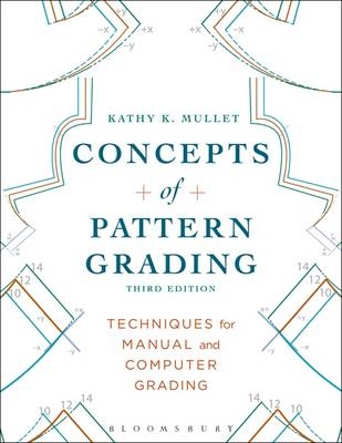 Concepts of Pattern Grading - Kathy K. Mullet