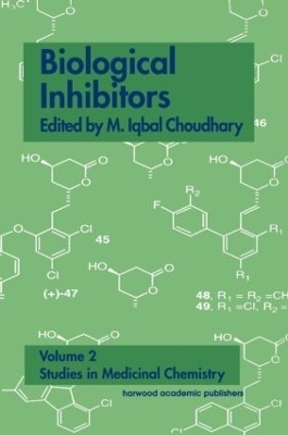 Biological Inhibitors - M. Iqbal Choudhary