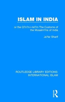 Islam in India -  Ja'far Sharif